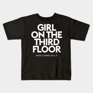 Girl on the Third Floor Kids T-Shirt